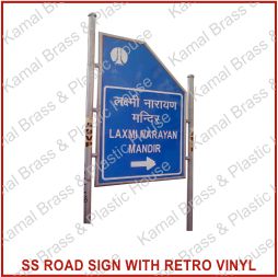 Retro Reflective Road Sign Board Signage SS Steel Framing